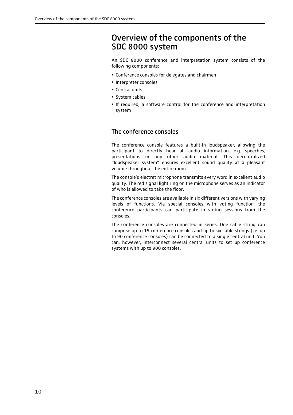 Overview of the components of the sdc 8000 system, The conference consoles | Sennheiser CONFERENCE SYSTEM SDC 8000 User Manual | Page 10 / 116