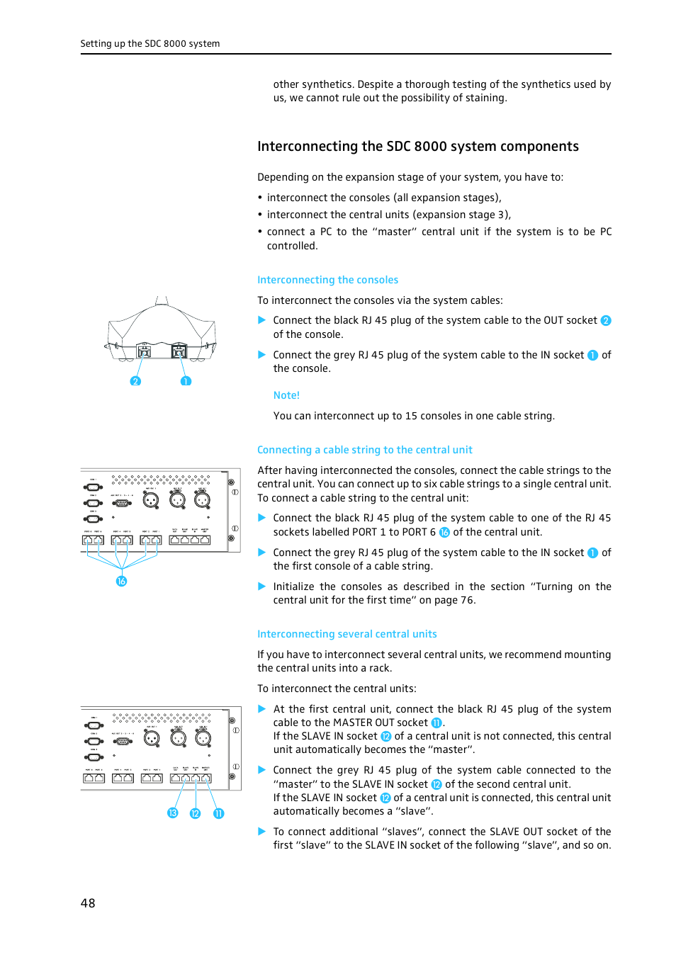 Interconnecting the sdc 8000 system components, Interconnecting the consoles, Connecting a cable string to the central unit | Interconnecting several central units | Sennheiser CONFERENCE SYSTEM SDC 8000 User Manual | Page 48 / 116