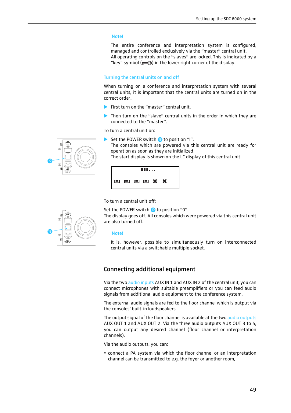 Turning the central units on and off, Connecting additional equipment | Sennheiser CONFERENCE SYSTEM SDC 8000 User Manual | Page 49 / 116