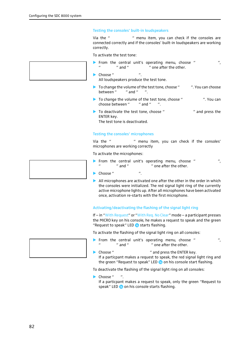 Testing the consoles’ built-in loudspeakers, Testing the consoles’ microphones, Testing | Sennheiser CONFERENCE SYSTEM SDC 8000 User Manual | Page 82 / 116