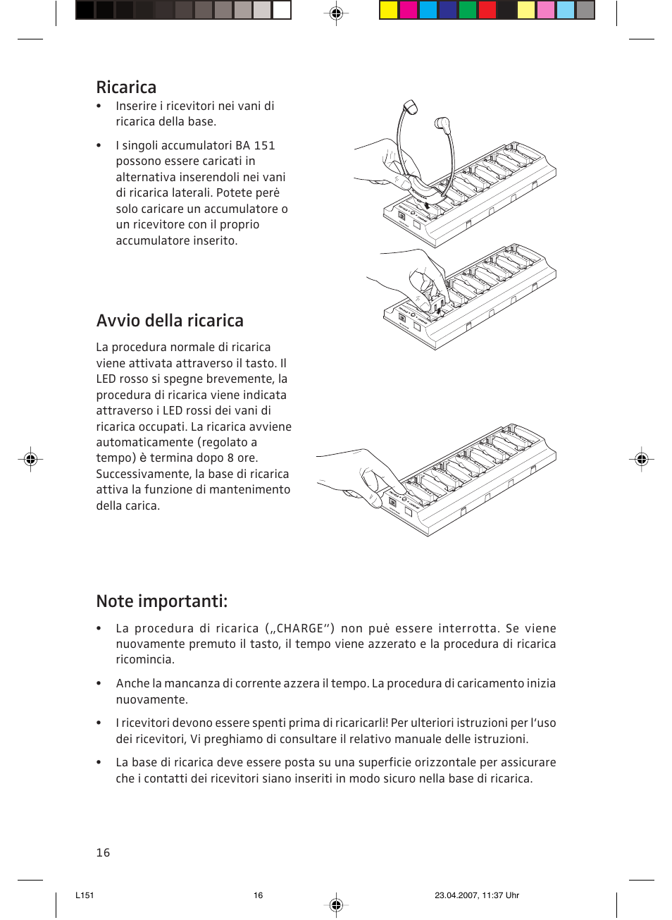 Ricarica, Avvio della ricarica, Note importanti | Sennheiser L151-10 User Manual | Page 16 / 28
