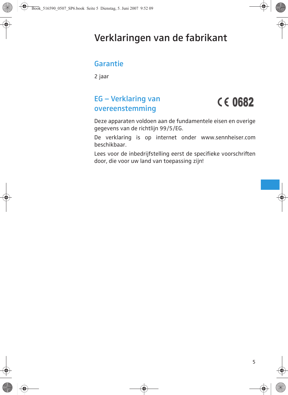 Verklaringen van de fabrikant, Garantie, Eg – verklaring van overeenstemming | Sennheiser AD 3700 User Manual | Page 39 / 41
