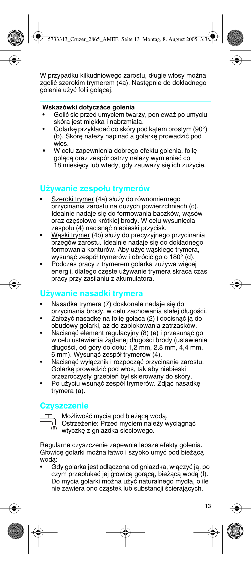 U˝ywanie zespo∏u trymerów, U˝ywanie nasadki trymera, Czyszczenie | Braun 2865 User Manual | Page 13 / 62