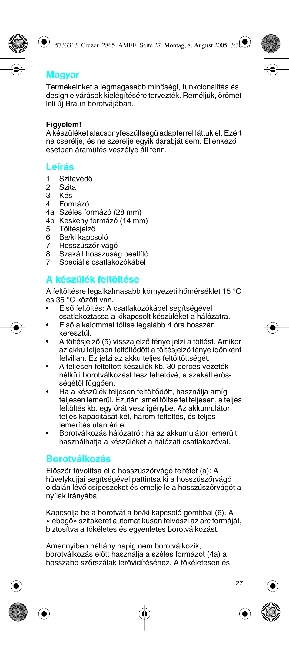 Magyar, Leírás, A készülék feltöltése | Borotválkozás | Braun 2865 User Manual | Page 27 / 62