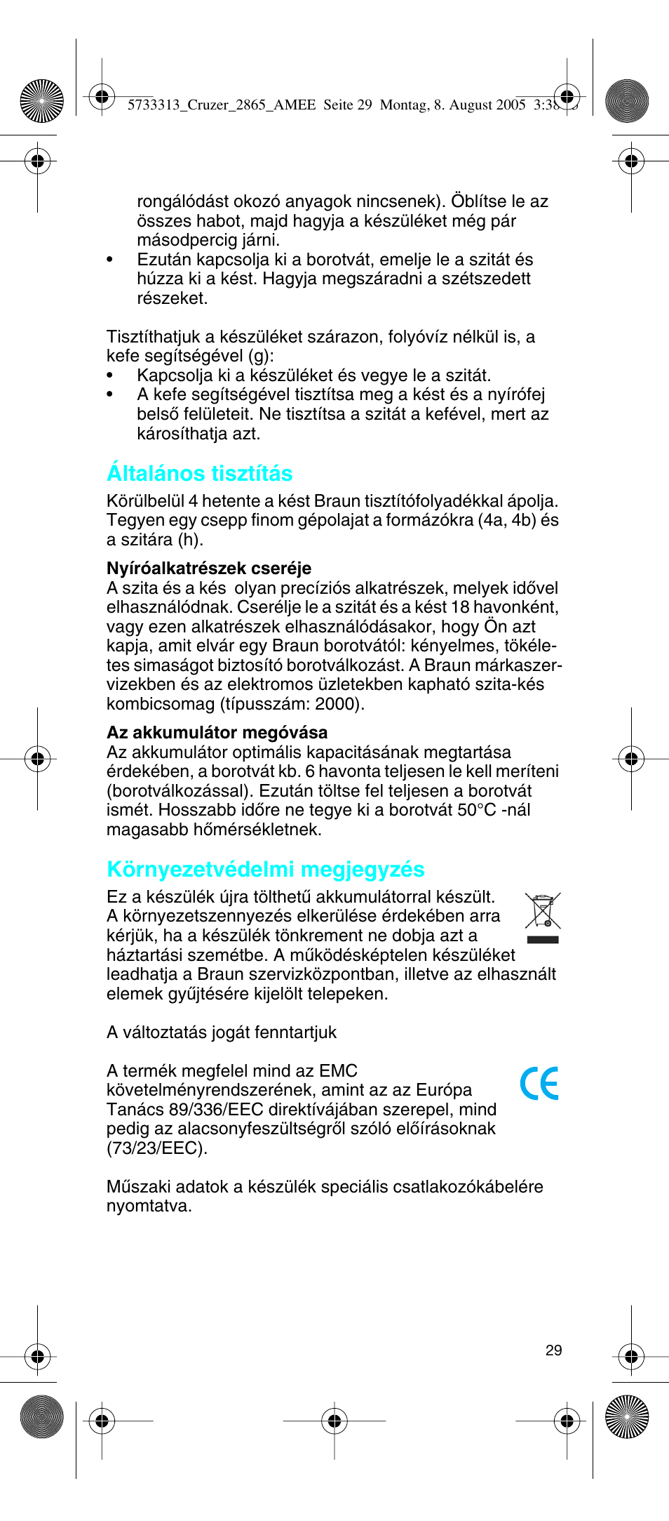 Általános tisztítás, Környezetvédelmi megjegyzés | Braun 2865 User Manual | Page 29 / 62