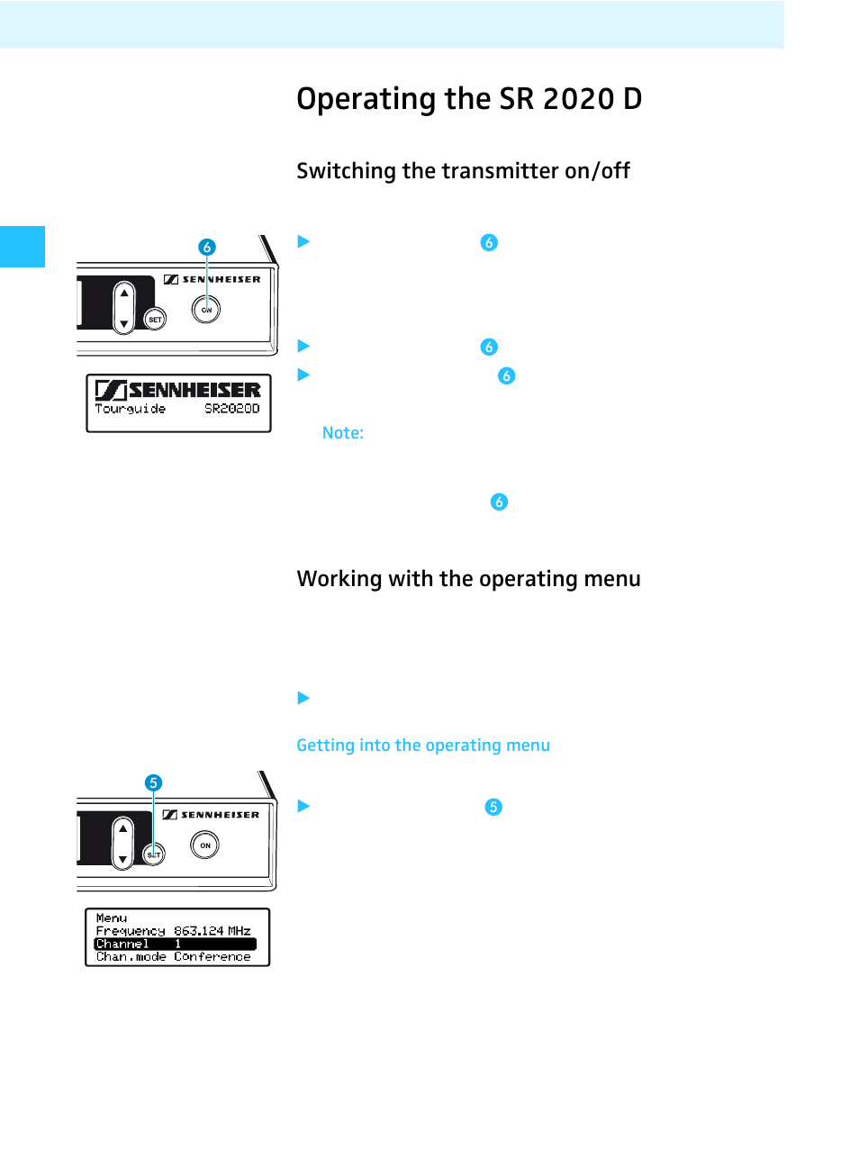 Operating the sr 2020 d, Switching the transmitter on/off, Working with the operating menu | Getting into the operating menu | Sennheiser Tourguide Wireless Transmitter SR 2020 D User Manual | Page 16 / 32