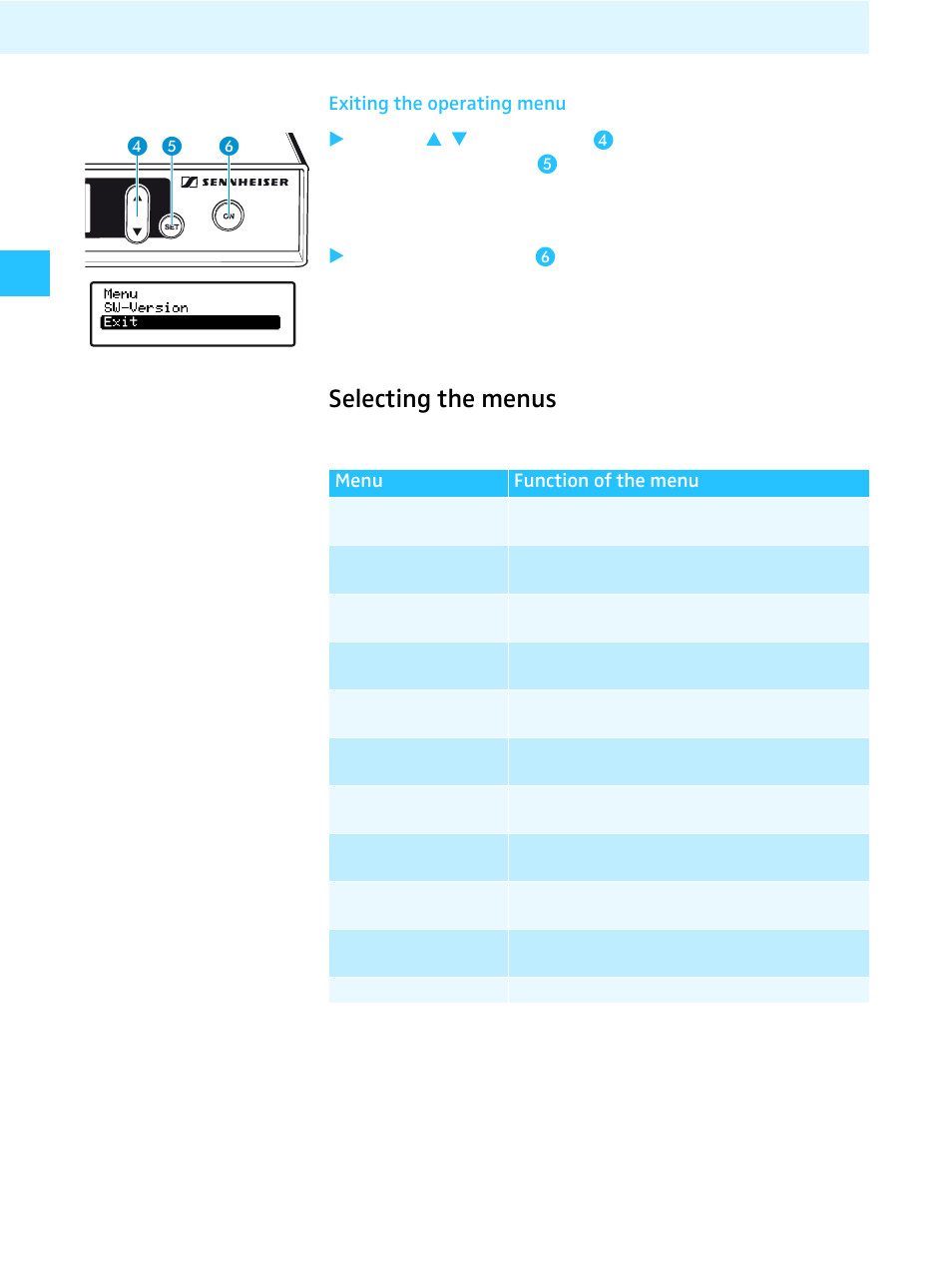 Exiting the operating menu, Selecting the menus | Sennheiser Tourguide Wireless Transmitter SR 2020 D User Manual | Page 18 / 32