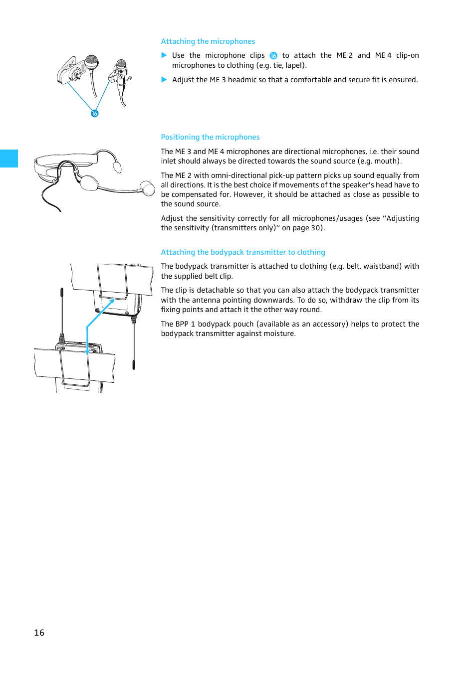 Attaching the microphones, Positioning the microphones, Attaching the bodypack transmitter to clothing | Sennheiser W300 User Manual | Page 16 / 45