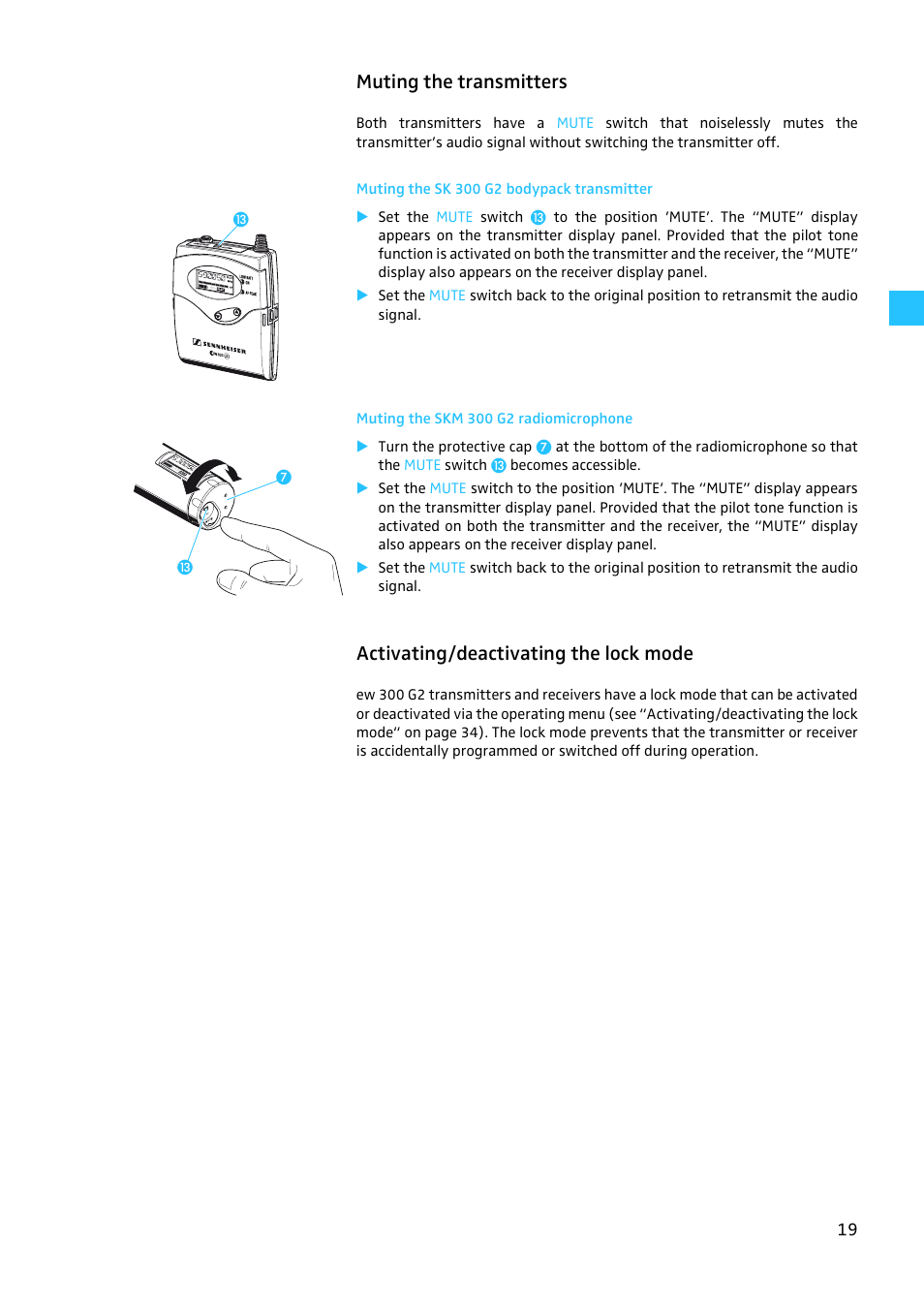 Muting the transmitters, Muting the sk 300 g2 bodypack transmitter, Muting the skm 300 g2 radiomicrophone | Activating/deactivating the lock mode | Sennheiser W300 User Manual | Page 19 / 45