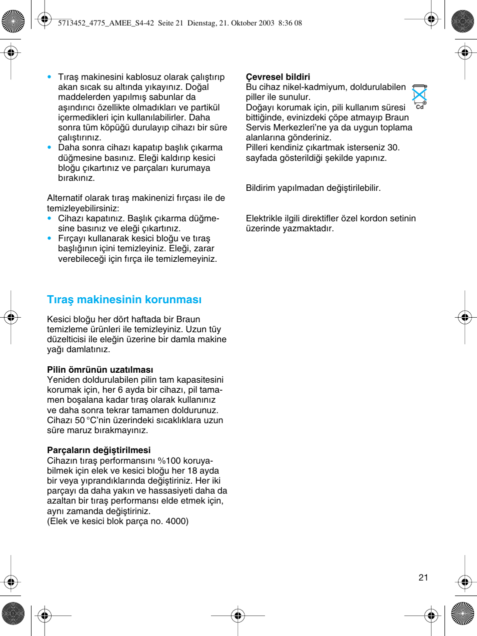 T∂raµ makinesinin korunmas | Braun 4775 User Manual | Page 21 / 39