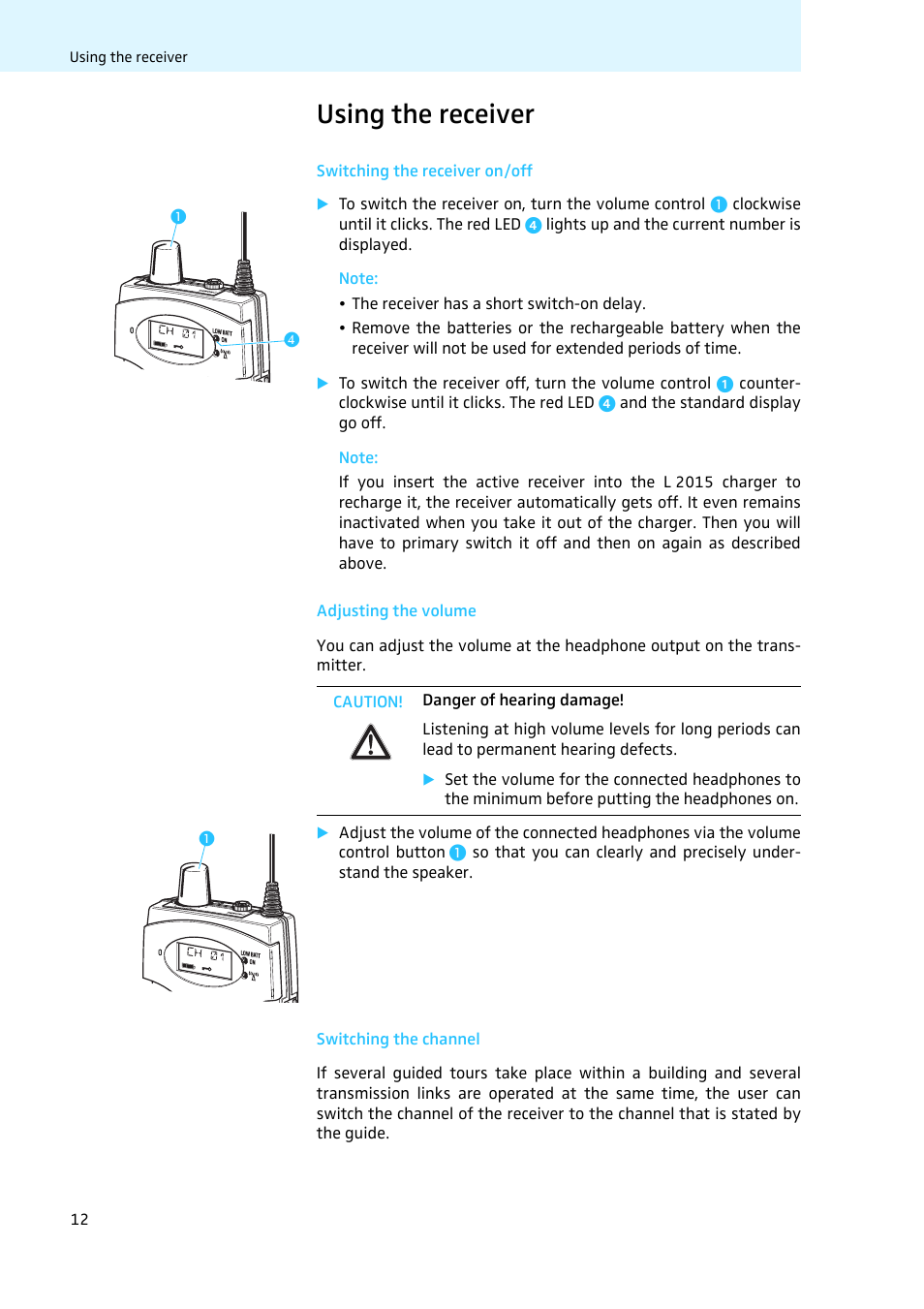 Using the receiver, Switching the receiver on/off, Adjusting the volume | Switching the channel | Sennheiser LV308 User Manual | Page 12 / 60