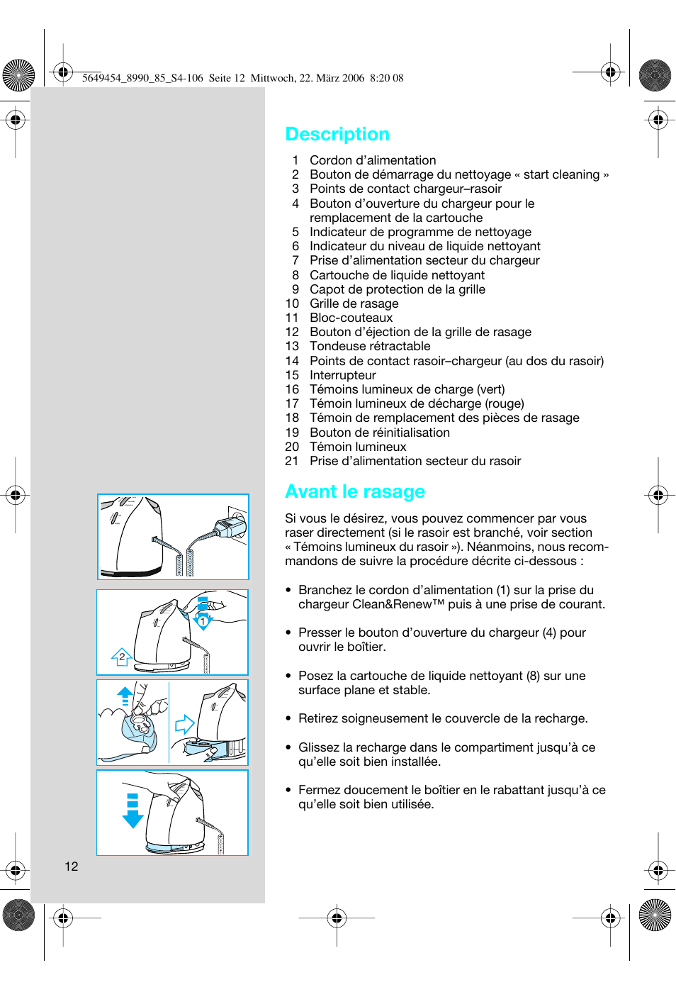 Description, Avant le rasage | Braun 8990 User Manual | Page 12 / 99
