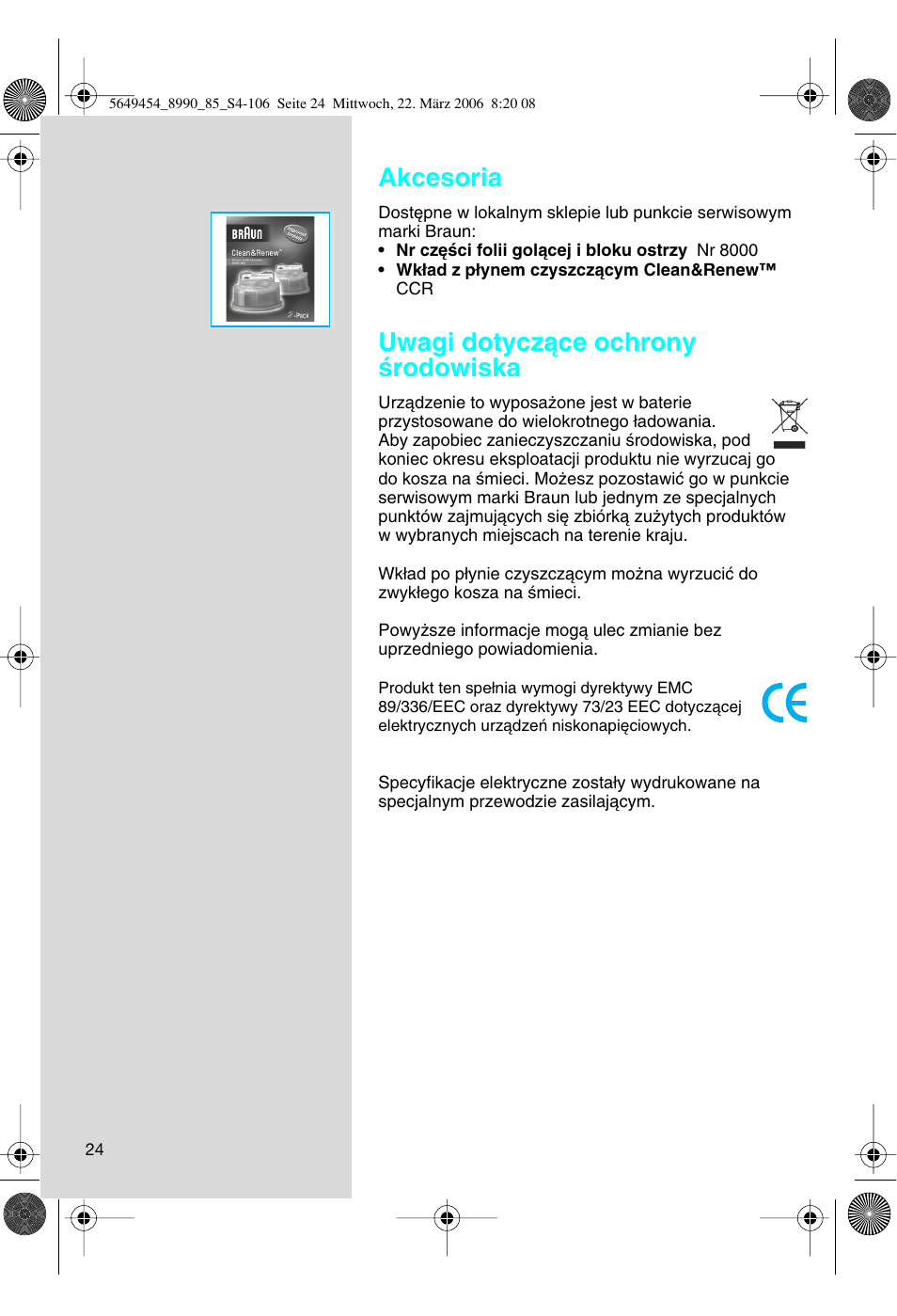 Akcesoria, Uwagi dotyczàce ochrony êrodowiska | Braun 8990 User Manual | Page 24 / 99