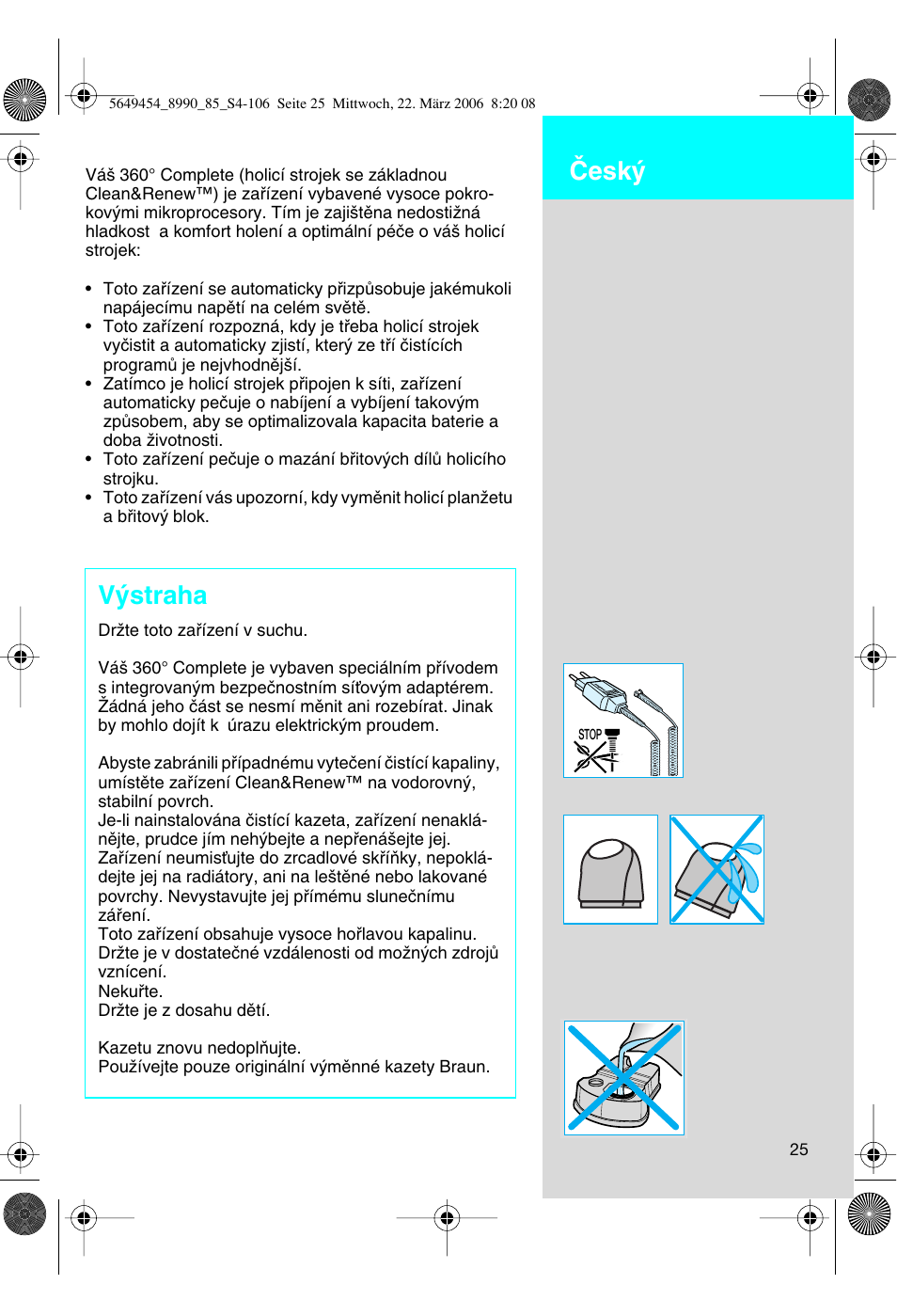 V˘straha, Âesk | Braun 8990 User Manual | Page 25 / 99