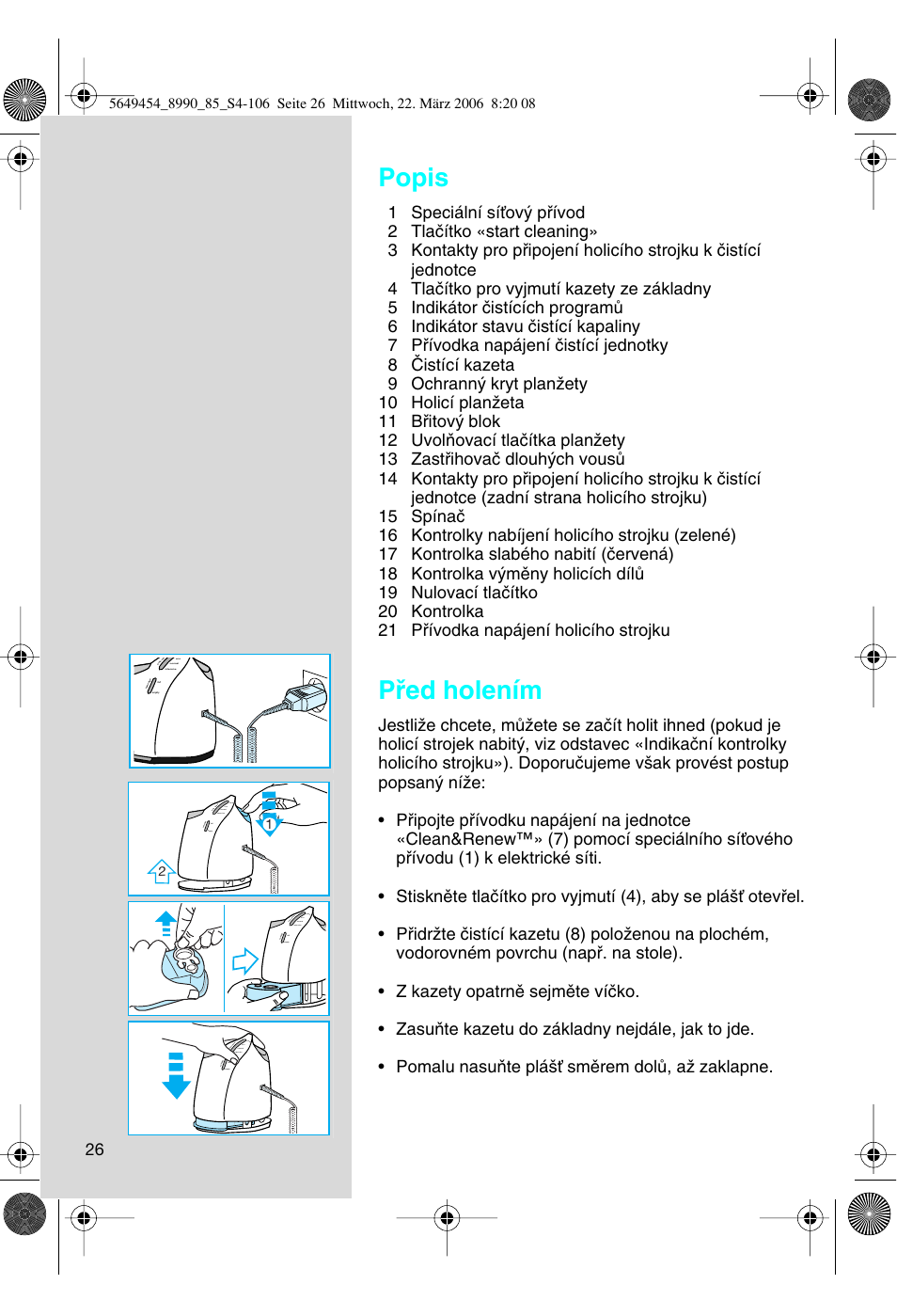 Popis, Pﬁed holením | Braun 8990 User Manual | Page 26 / 99