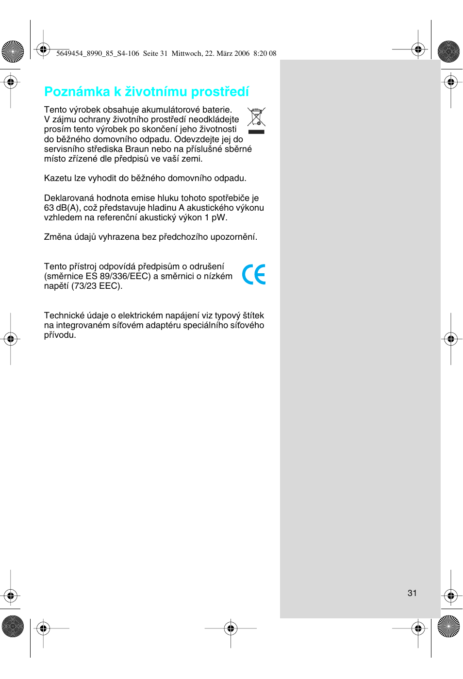 Poznámka k ïivotnímu prostﬁedí | Braun 8990 User Manual | Page 31 / 99