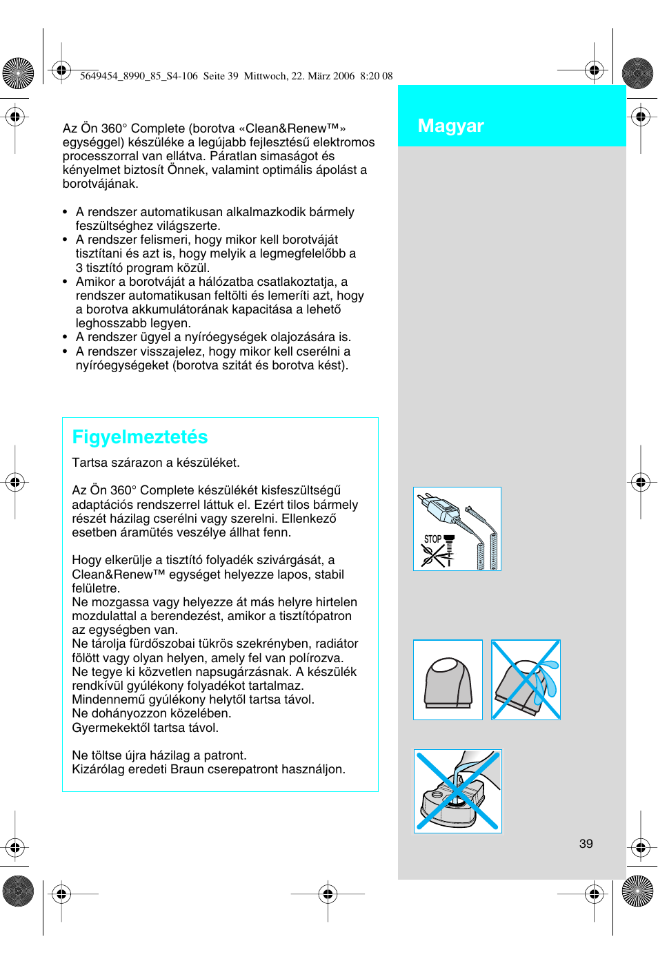 Figyelmeztetés, Magyar | Braun 8990 User Manual | Page 39 / 99