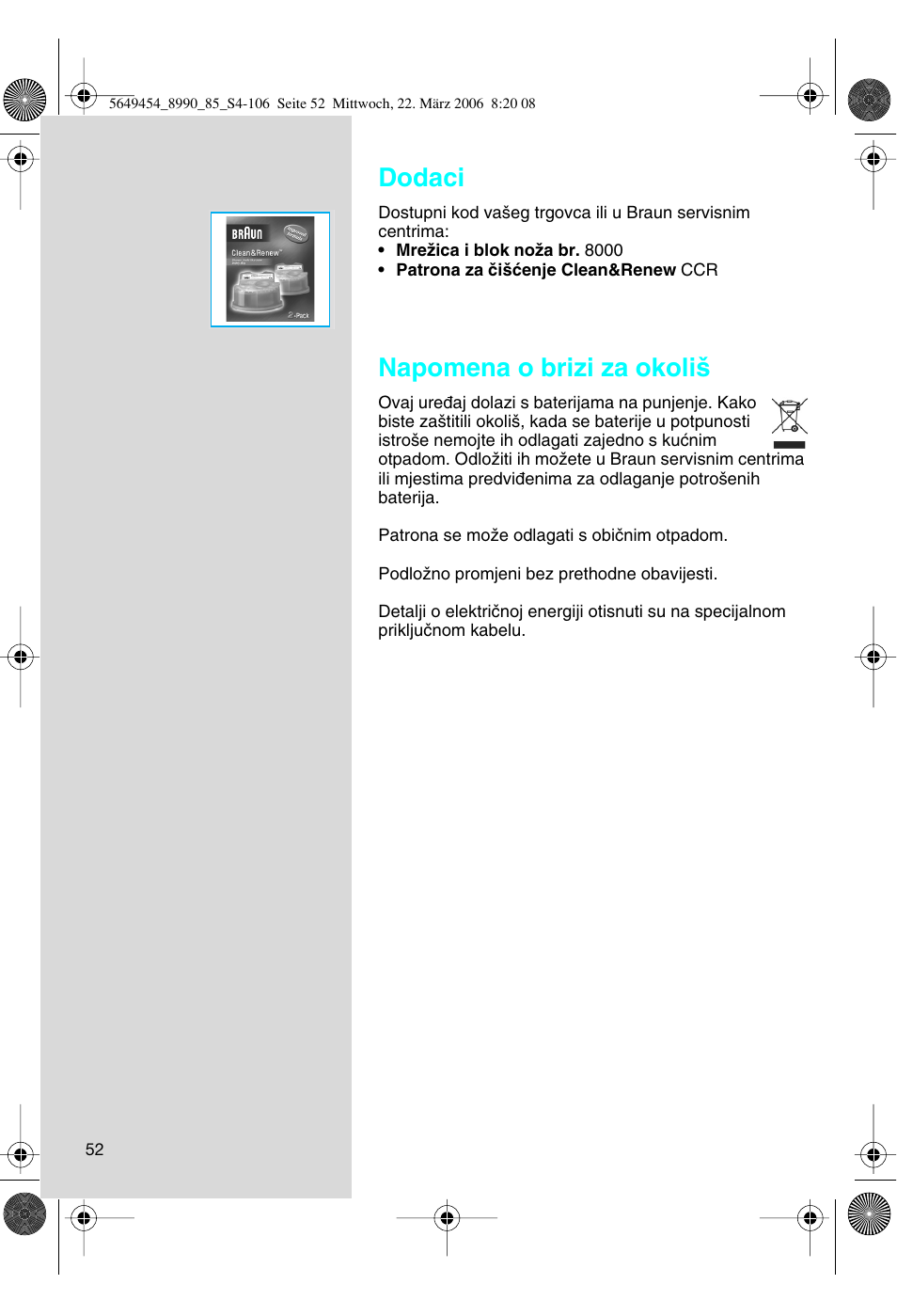 Dodaci, Napomena o brizi za okoli | Braun 8990 User Manual | Page 52 / 99
