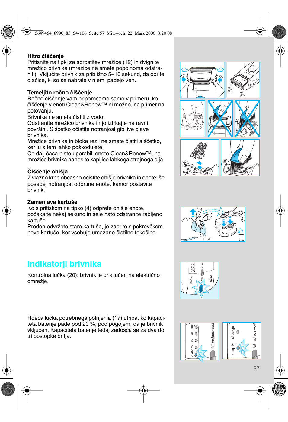 Indikatorji brivnika, Empty charge | Braun 8990 User Manual | Page 57 / 99