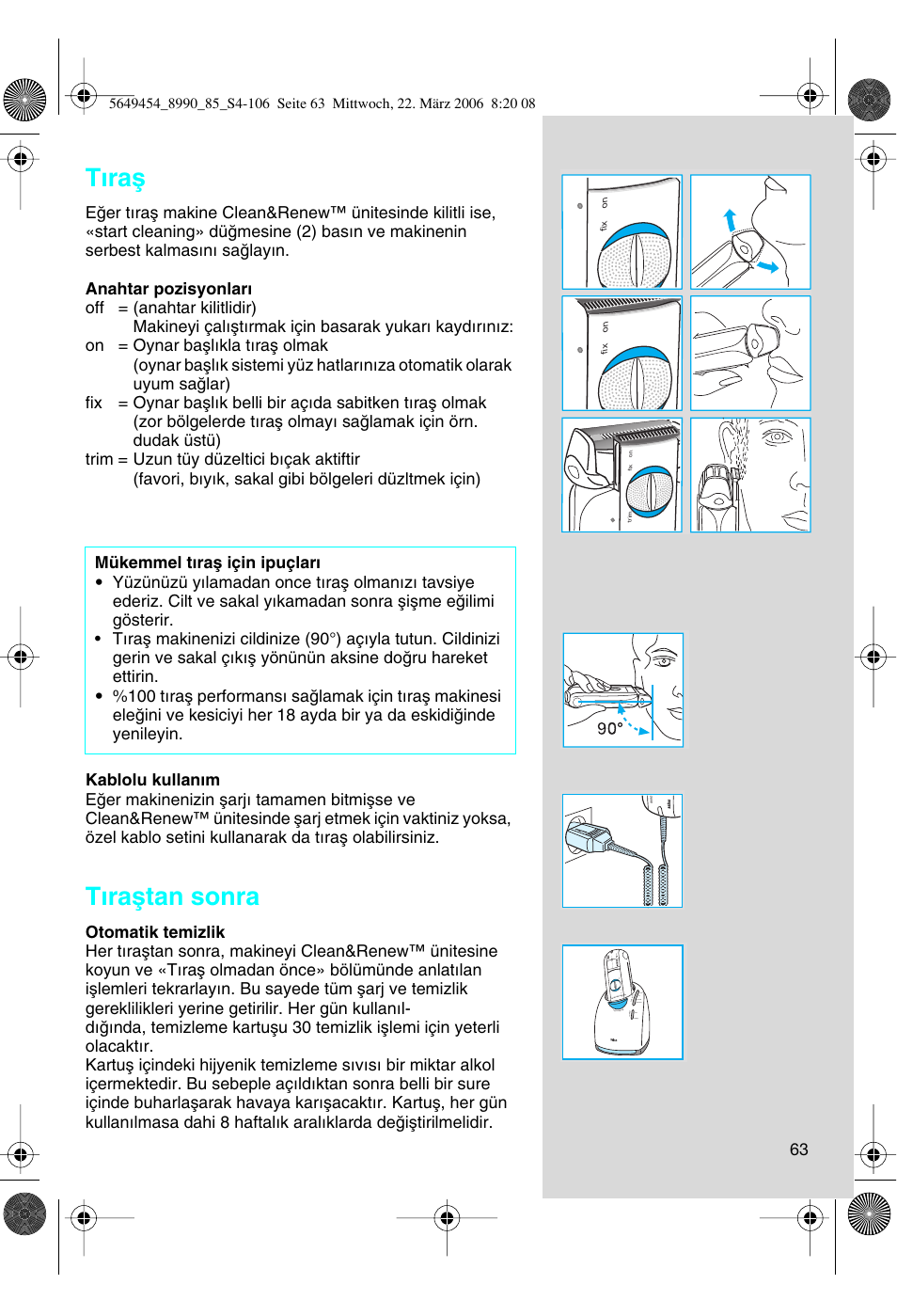 T∂raµ, T∂raµtan sonra | Braun 8990 User Manual | Page 63 / 99