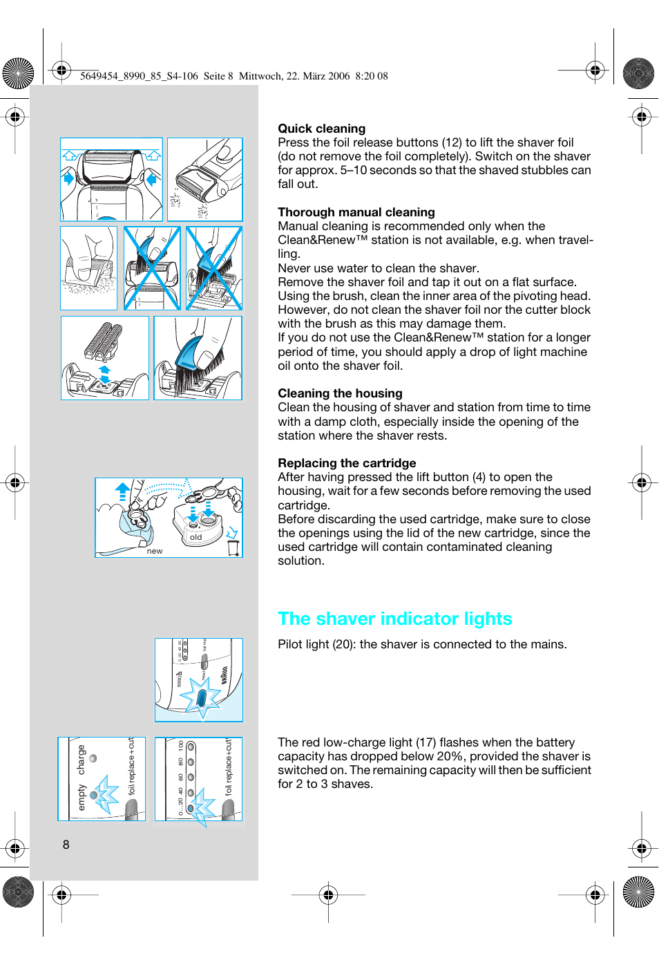 The shaver indicator lights, Empty charge | Braun 8990 User Manual | Page 8 / 99