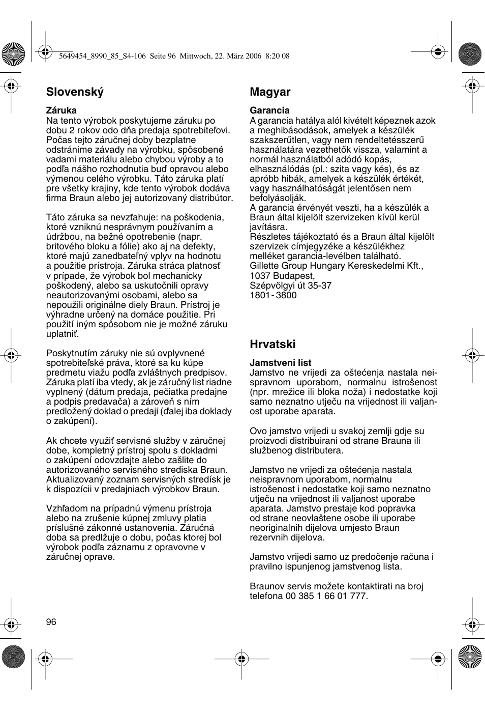 Slovensk, Magyar, Hrvatski | Braun 8990 User Manual | Page 96 / 99