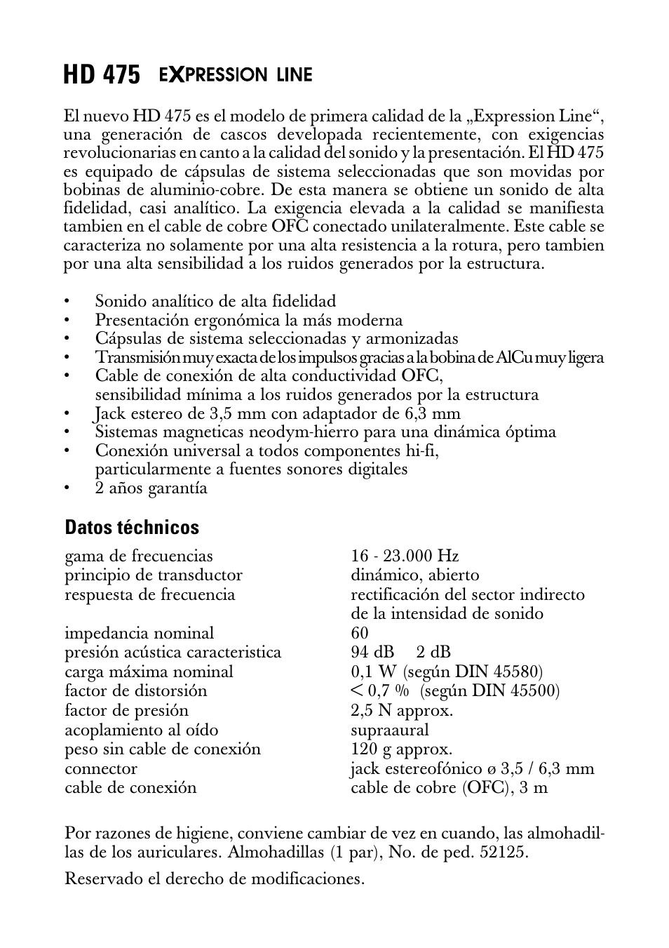 Instrucciones para el uso, Hd 475, Datos téchnicos | Sennheiser Expression Line HD 475 User Manual | Page 6 / 8