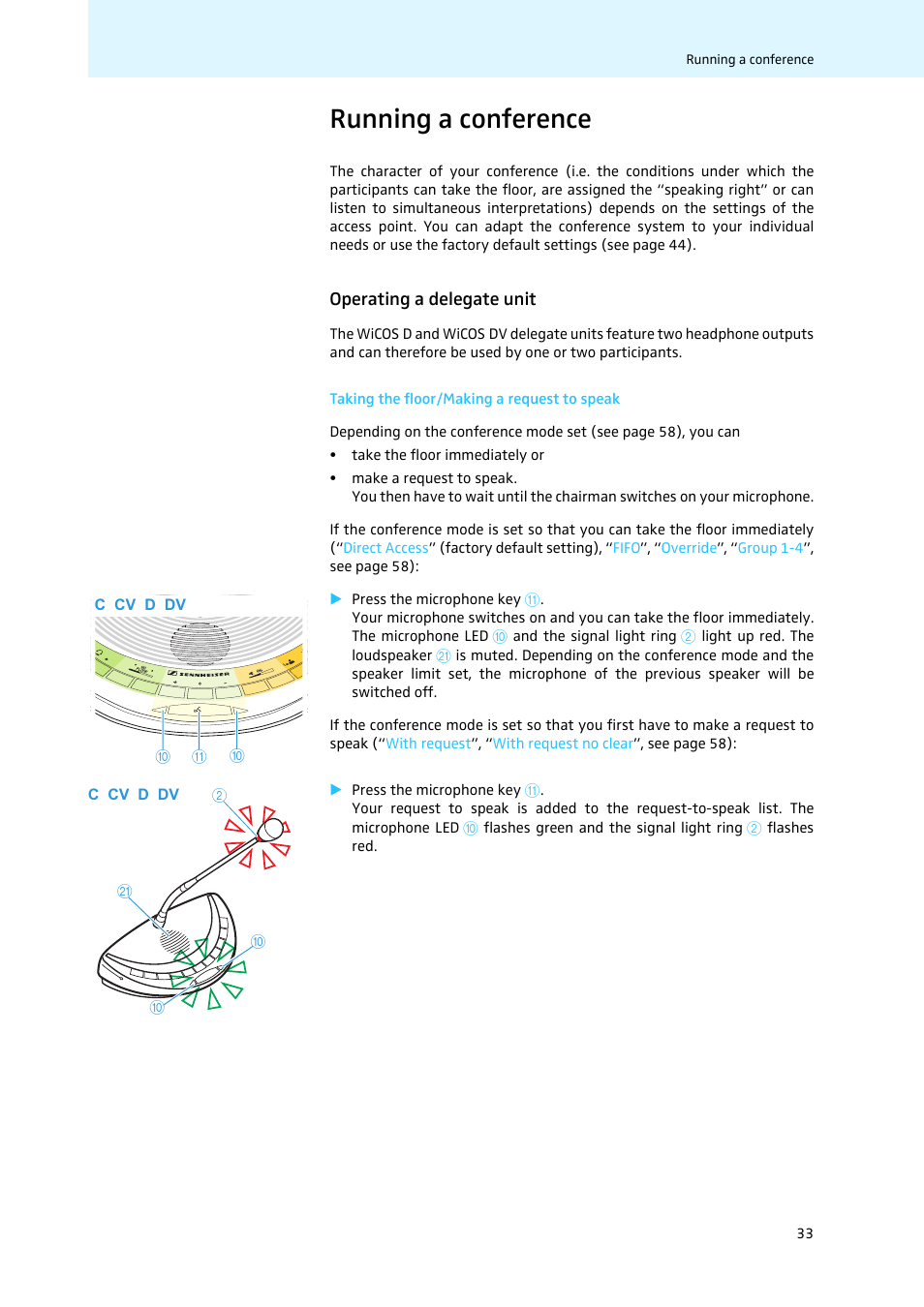 Running a conference, Operating a delegate unit, Taking the floor/making a request to speak | Sennheiser WiCOS User Manual | Page 35 / 92