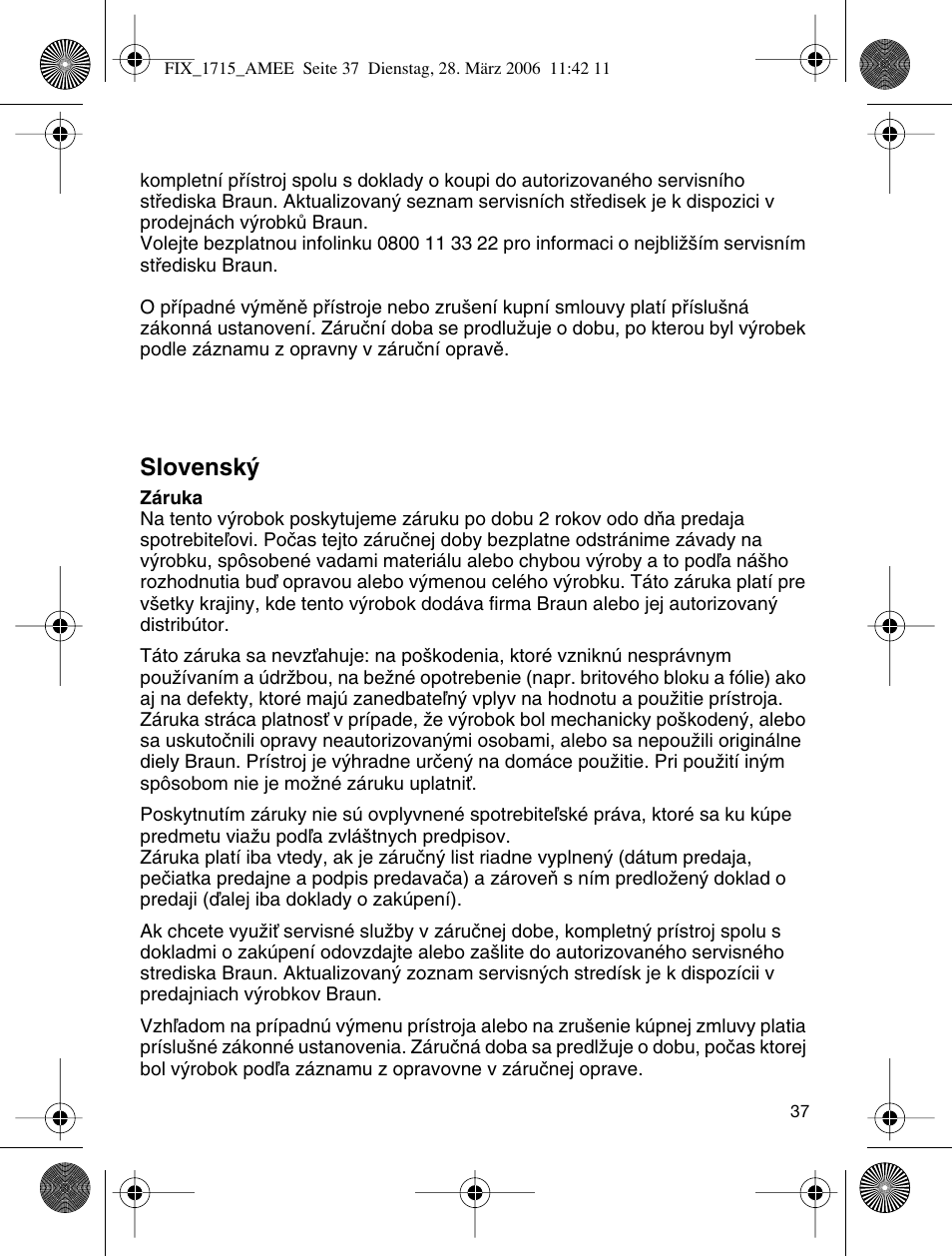 Slovensk | Braun 1715 User Manual | Page 36 / 41