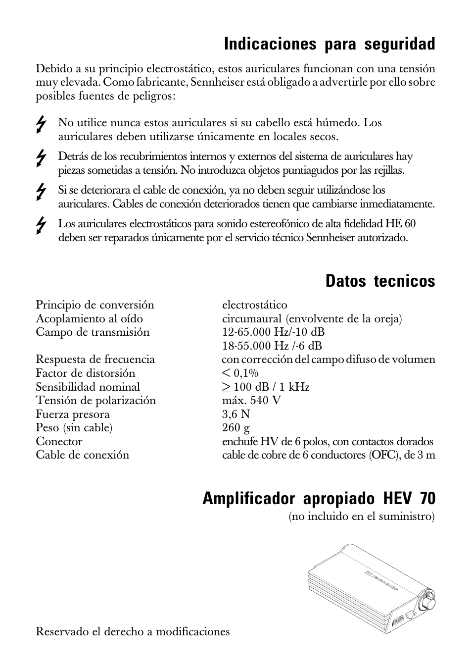 Indicaciones para seguridad, Datos tecnicos, Amplificador apropiado hev 70 | Sennheiser GEBRAUCHSANLEITUNG HE 60 User Manual | Page 11 / 14