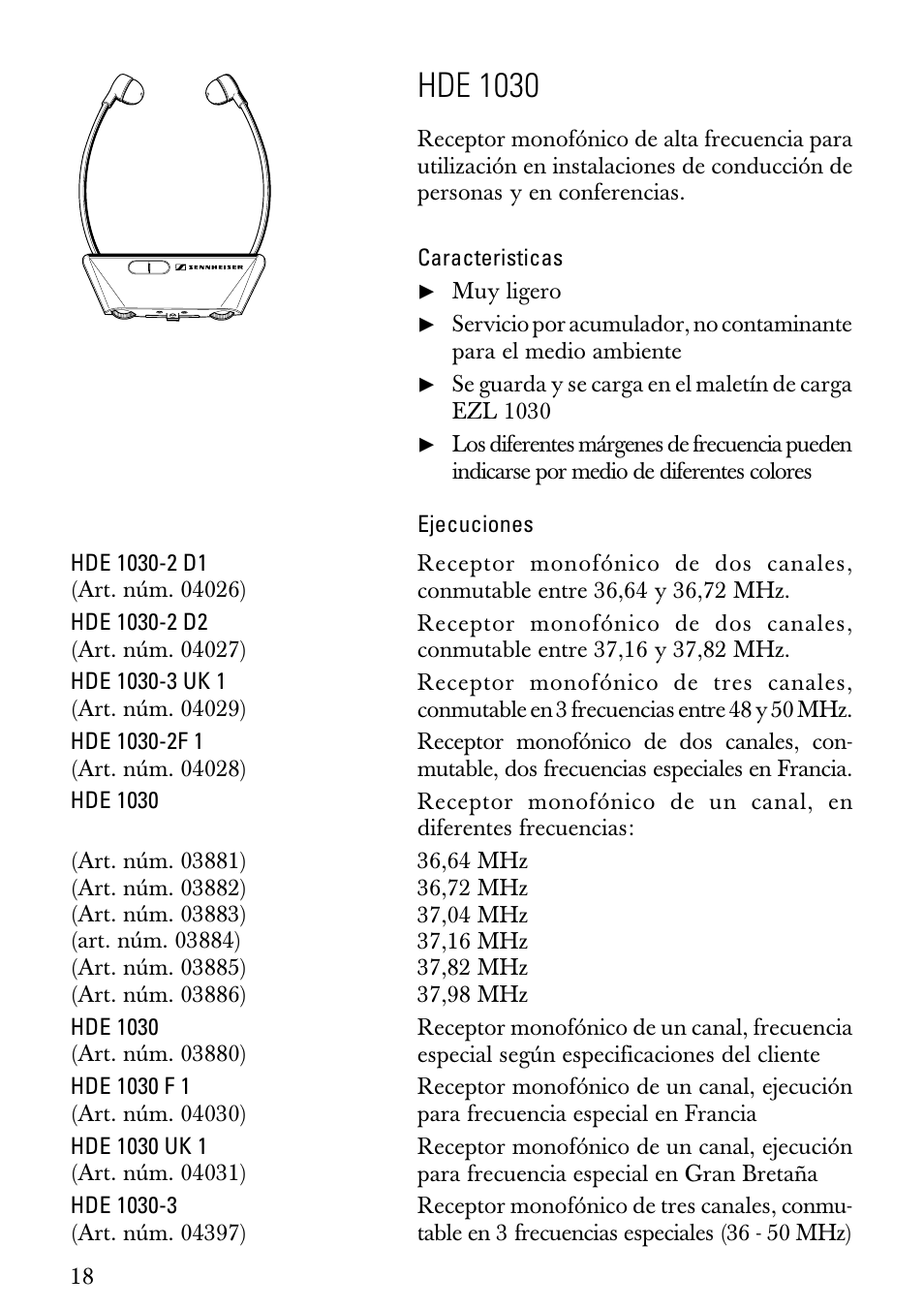Instrucciones para el uso, Caracteristicas, Ejecuciones | Hde 1030 | Sennheiser HDE1030 User Manual | Page 18 / 27