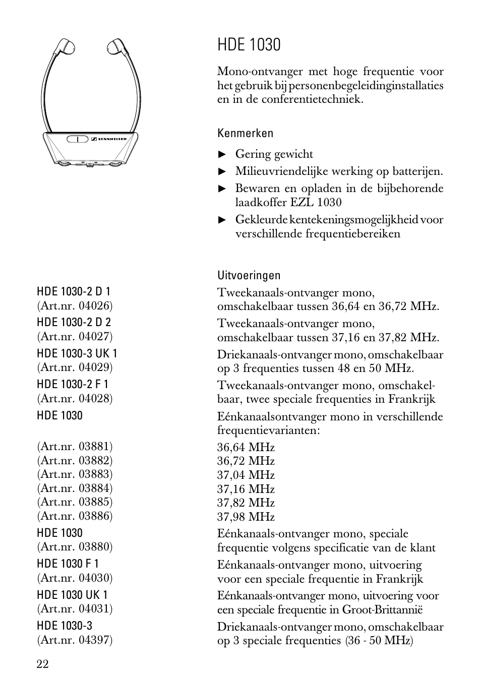 Gebruiksaanwijzing, Kenmerken, Uitvoeringen | Hde 1030 | Sennheiser HDE1030 User Manual | Page 22 / 27