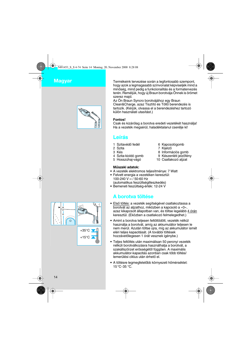 Magyar, Leírás, A borotva töltése | Braun 7570 User Manual | Page 14 / 71