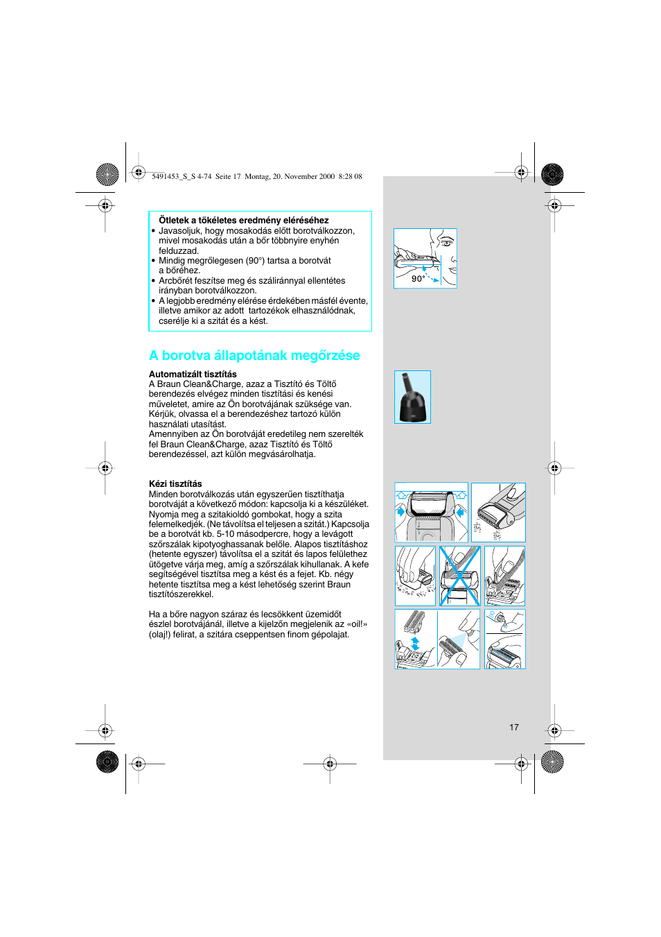 A borotva állapotának megœrzése | Braun 7570 User Manual | Page 17 / 71