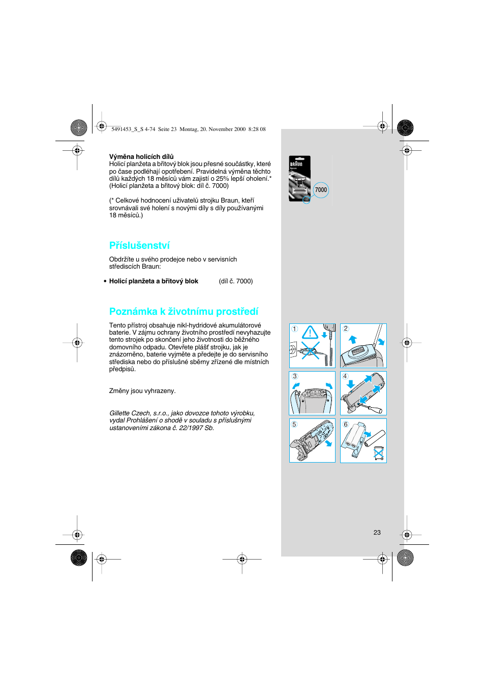 Pﬁíslu‰enství, Poznámka k ïivotnímu prostﬁedí | Braun 7570 User Manual | Page 23 / 71