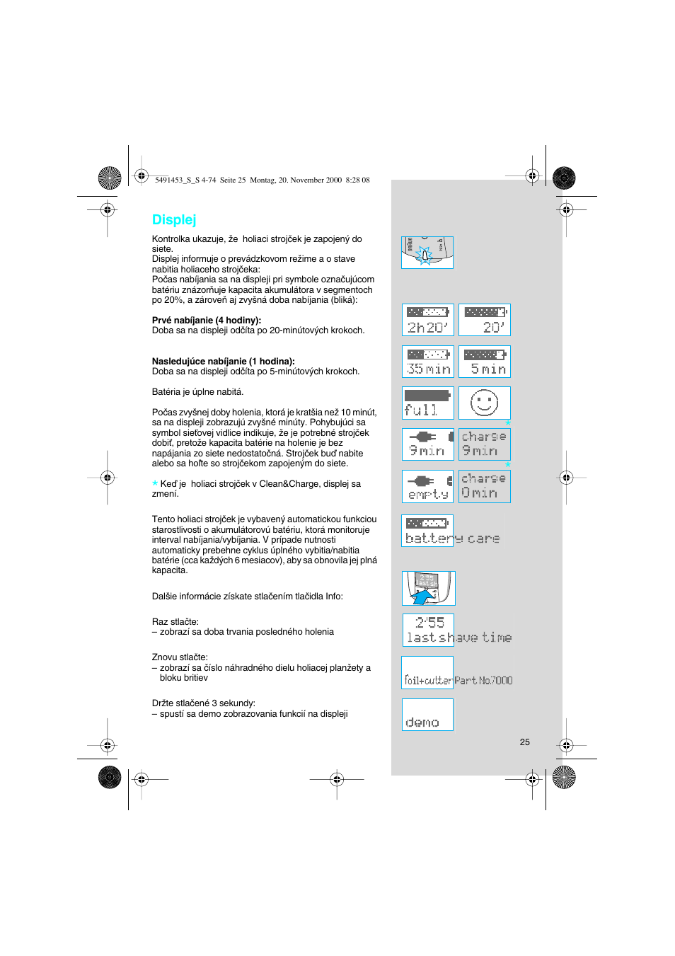 Displej | Braun 7570 User Manual | Page 25 / 71