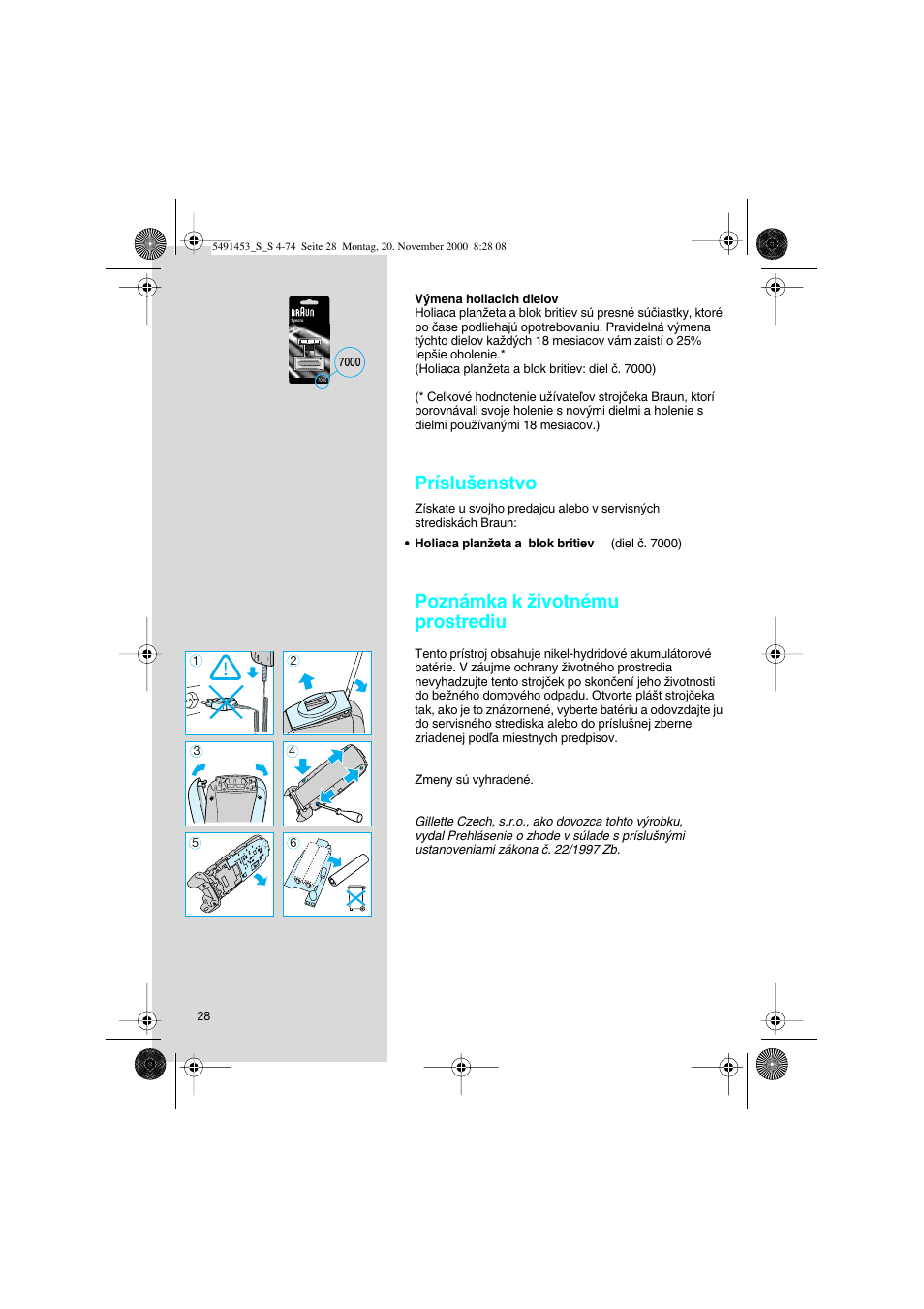 Príslu‰enstvo, Poznámka k ïivotnému prostrediu | Braun 7570 User Manual | Page 28 / 71