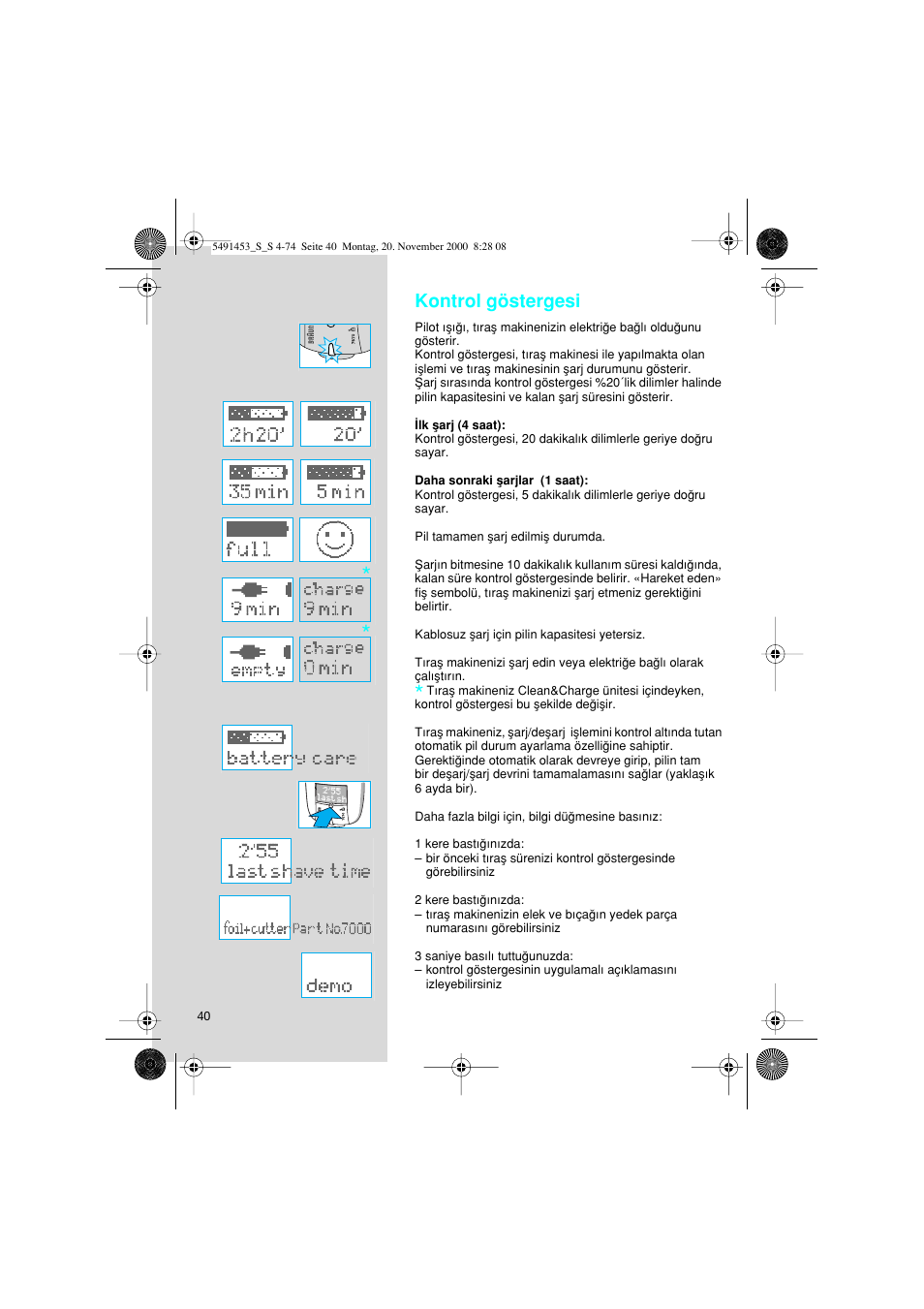 Kontrol göstergesi | Braun 7570 User Manual | Page 40 / 71
