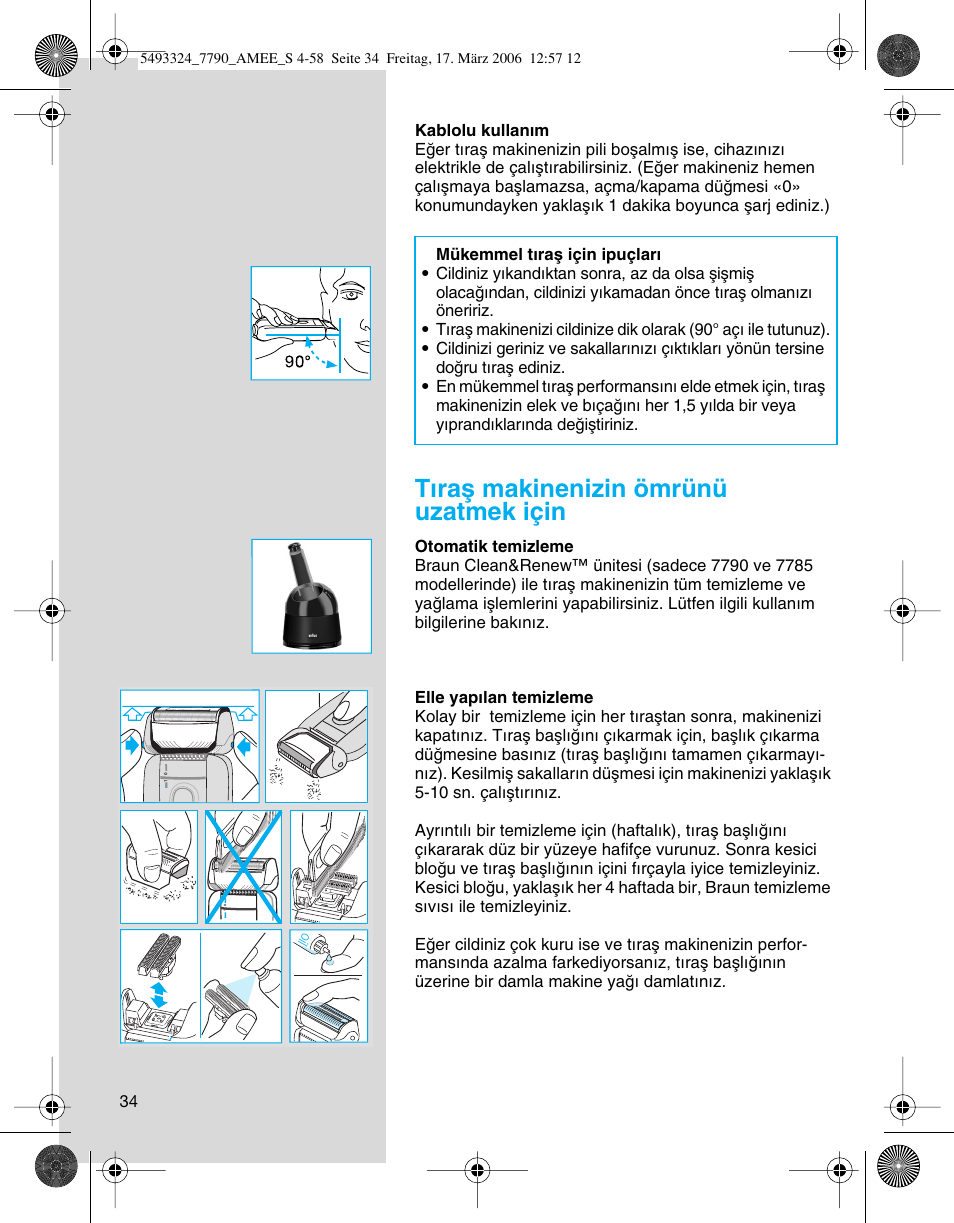 Tıraµ makinenizin ömrünü uzatmek için | Braun 7785 User Manual | Page 34 / 57