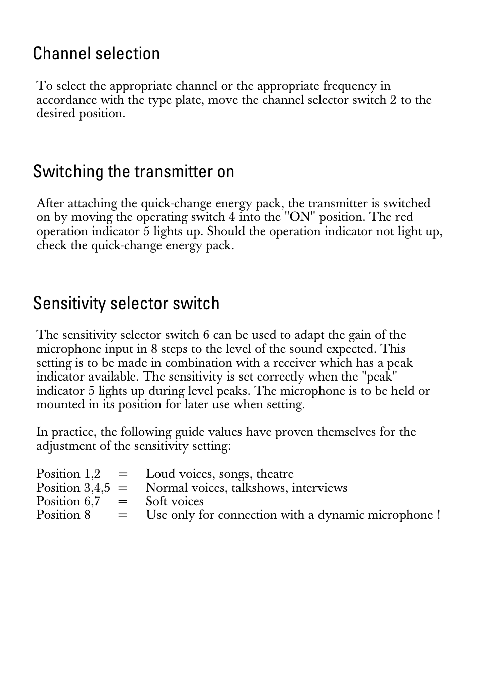 Channel selection, Switching the transmitter on, Sensitivity selector switch | Sennheiser SK 3063-U User Manual | Page 7 / 10