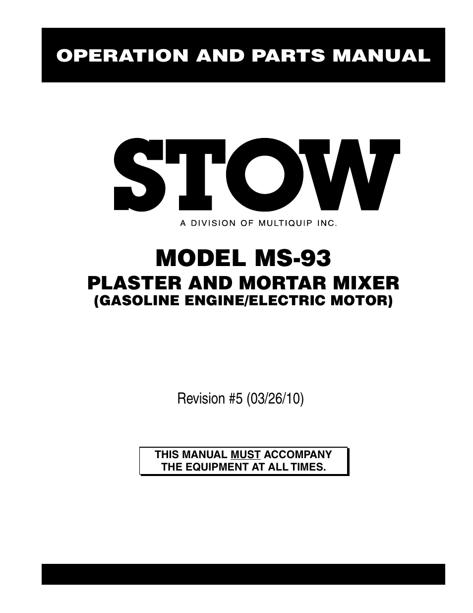 Stow Plaster and Mortar Mixer (Gasoline Engine/Electric Motor) MS-93 User Manual | 94 pages