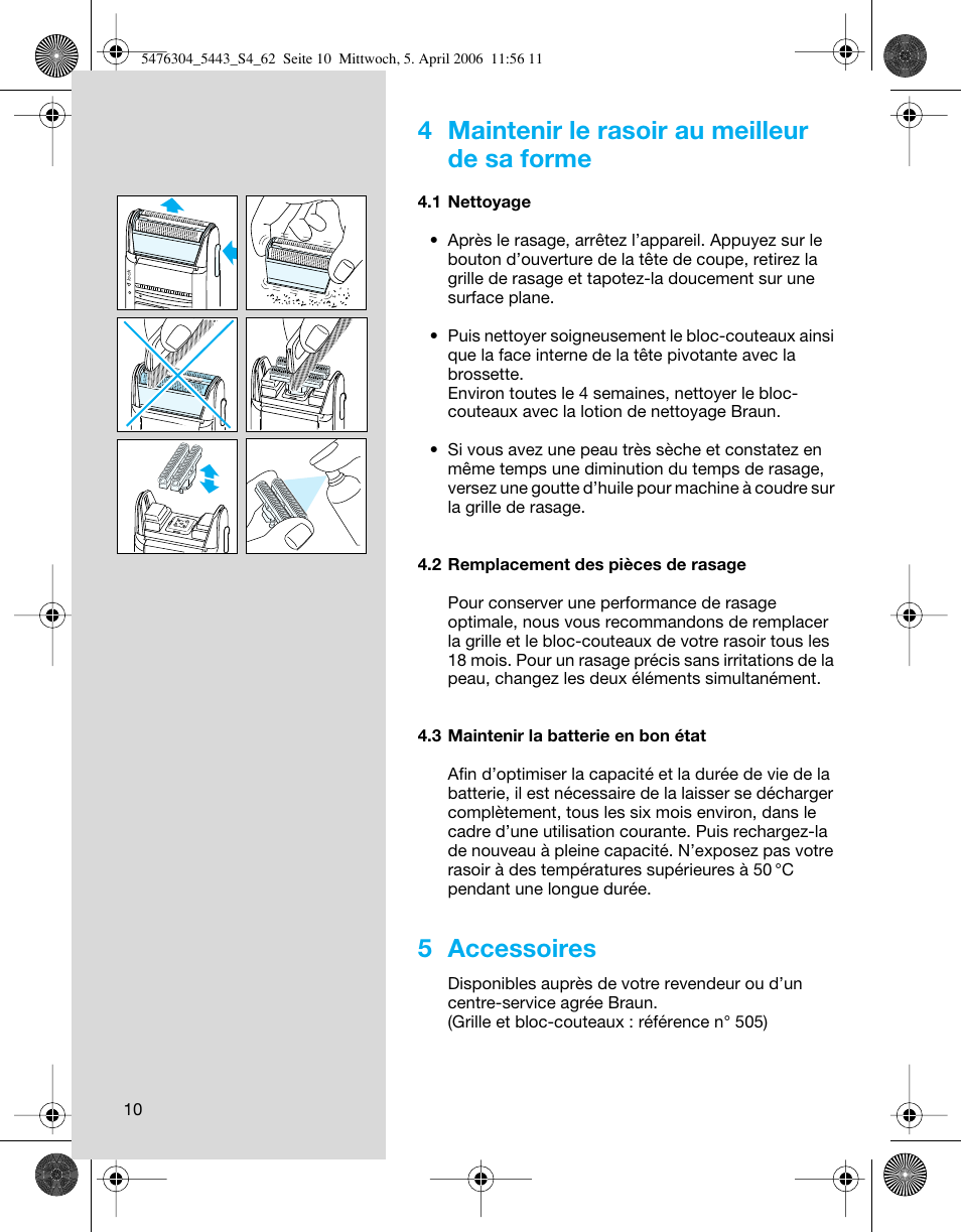 4 maintenir le rasoir au meilleur de sa forme, 5 accessoires | Braun 5443 User Manual | Page 10 / 59