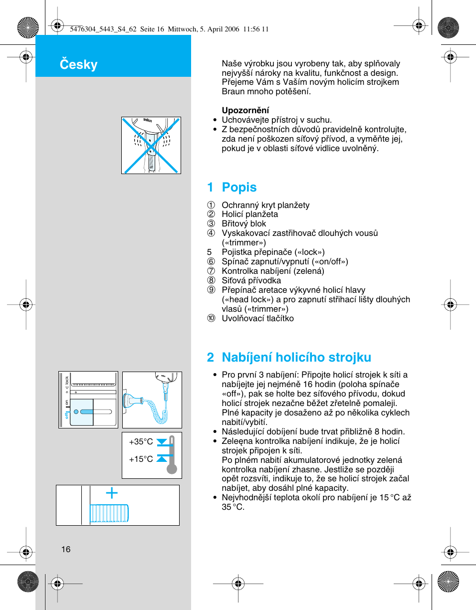Âesky, 1 popis, 2 nabíjení holicího strojku | Braun 5443 User Manual | Page 16 / 59