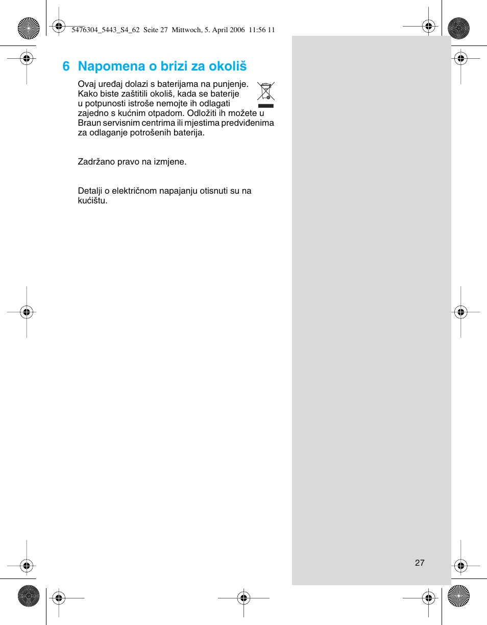 6 napomena o brizi za okoli | Braun 5443 User Manual | Page 27 / 59