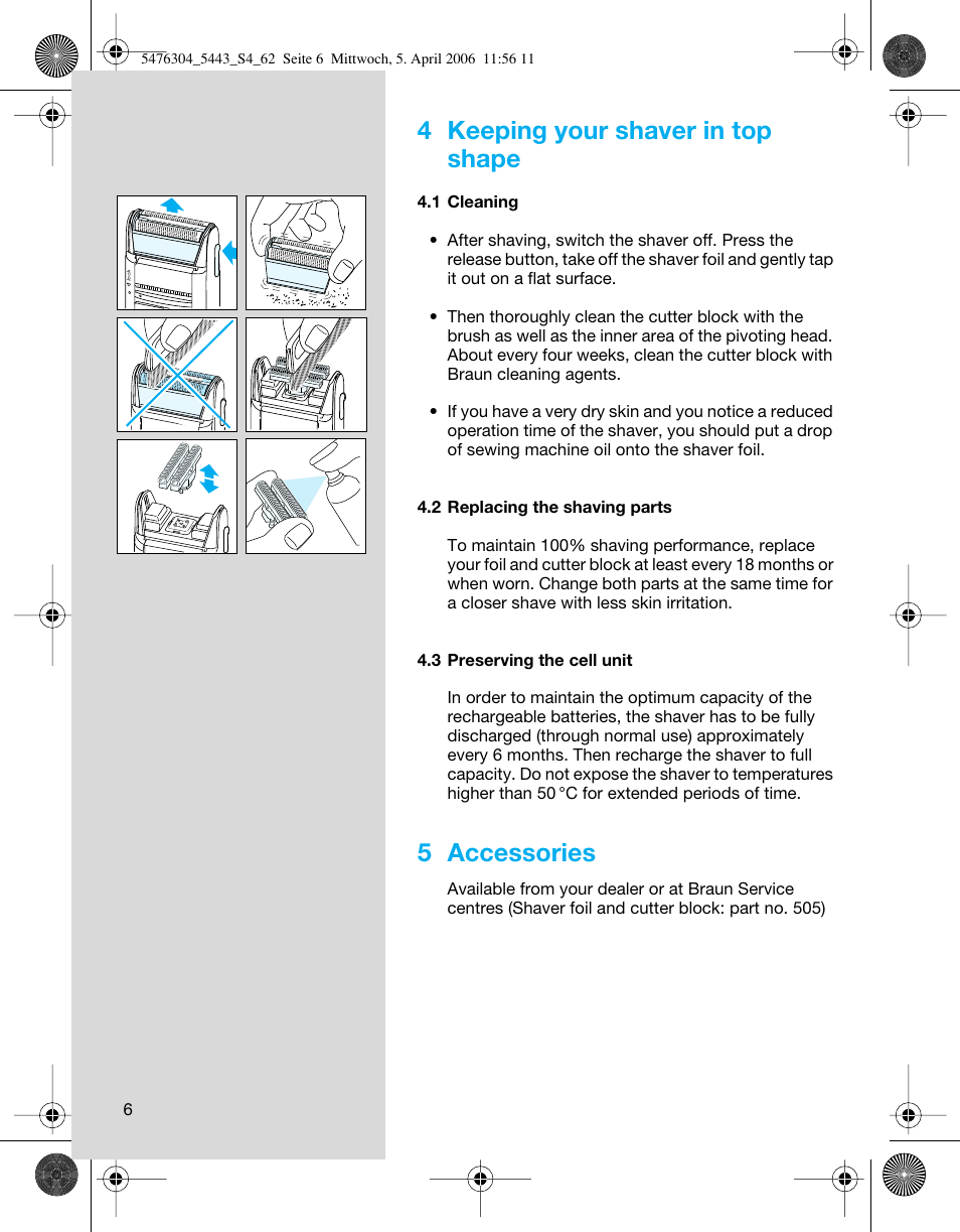 4 keeping your shaver in top shape, 5 accessories | Braun 5443 User Manual | Page 6 / 59