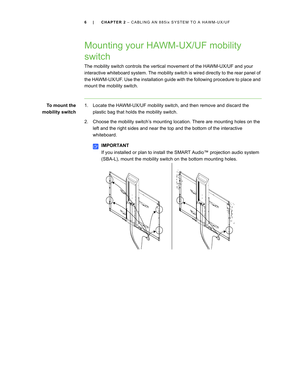 Mounting your hawm-ux/uf mobility switch | Smart Inventions SMART Height-Adjustable Wall mount HAWM-UX/UF User Manual | Page 10 / 94