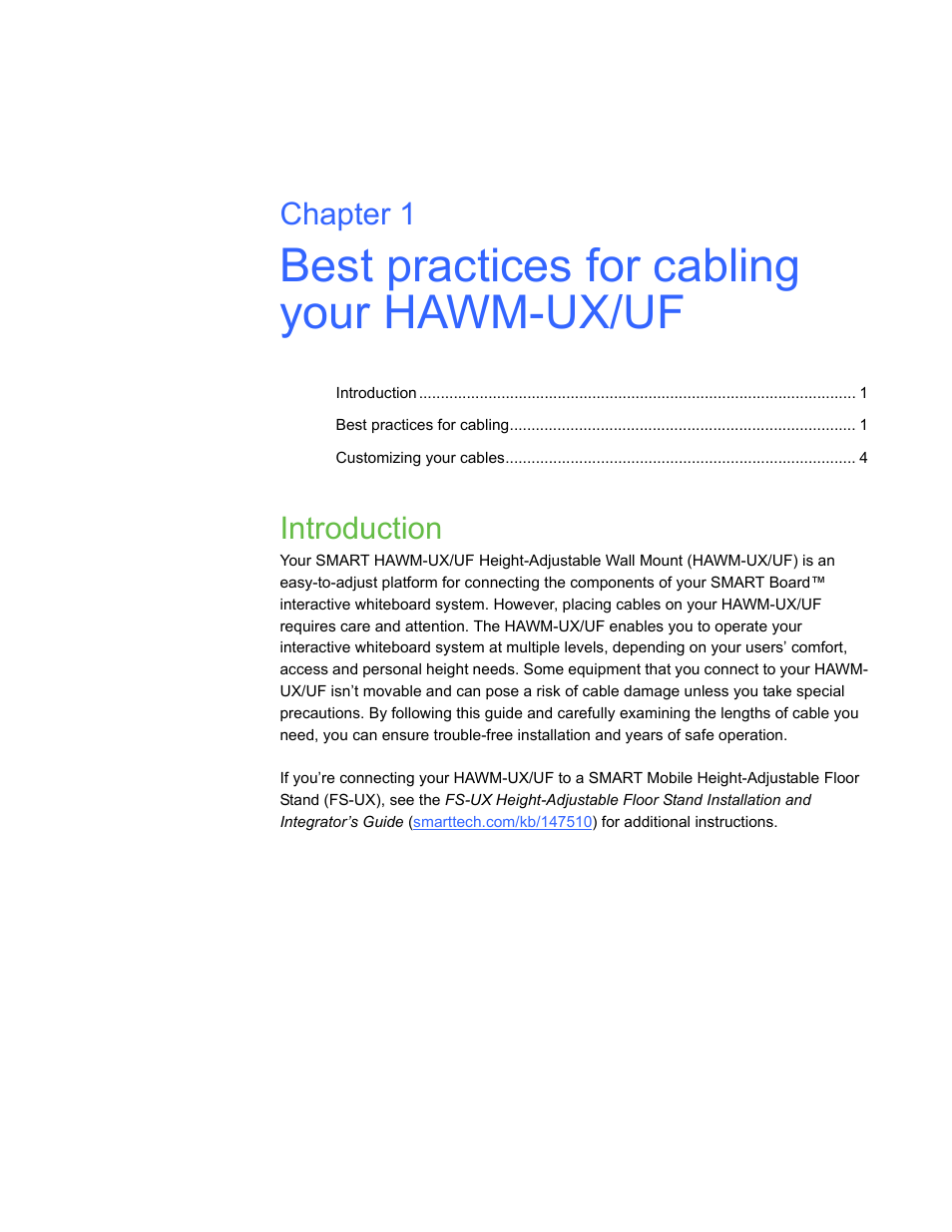 Best practices for cabling your hawm-ux/uf, Introduction, Chapter 1 | Smart Inventions SMART Height-Adjustable Wall mount HAWM-UX/UF User Manual | Page 5 / 94