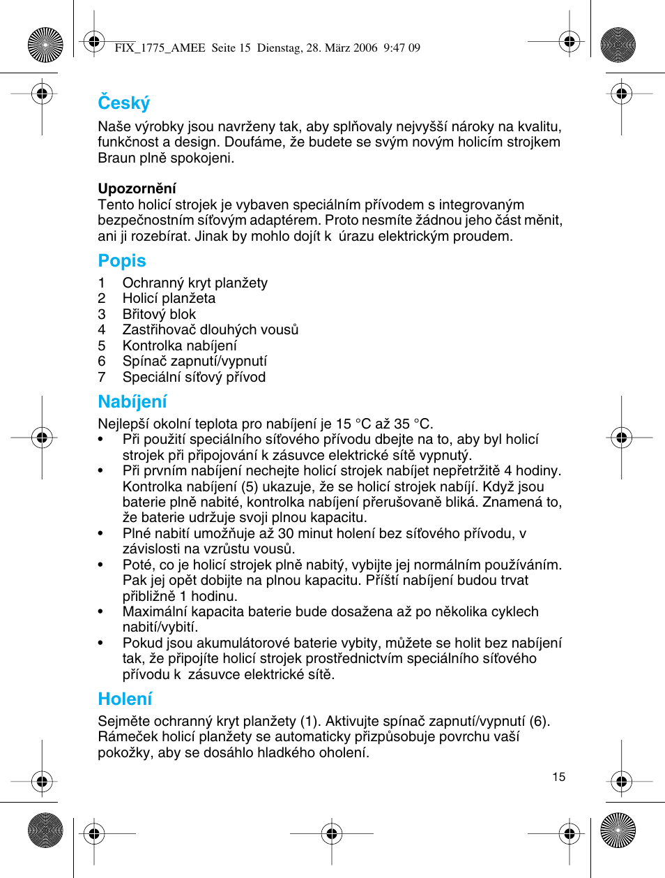 Âesk, Popis, Nabíjení | Holení | Braun 1775 User Manual | Page 14 / 53