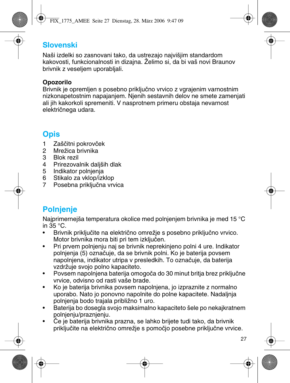 Slovenski, Opis, Polnjenje | Braun 1775 User Manual | Page 26 / 53
