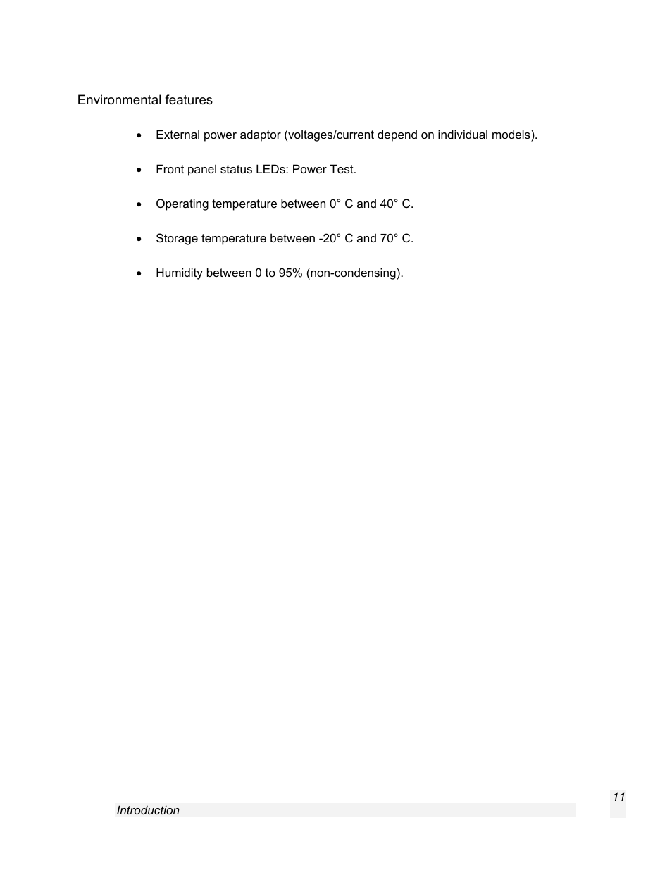 Environmental features | SnapGear 1.7.8 User Manual | Page 14 / 105